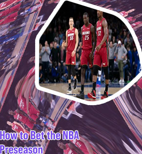 Nba preseason betting
