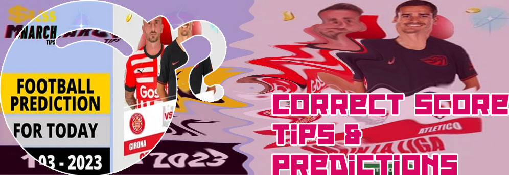 Soccer correct score tips today