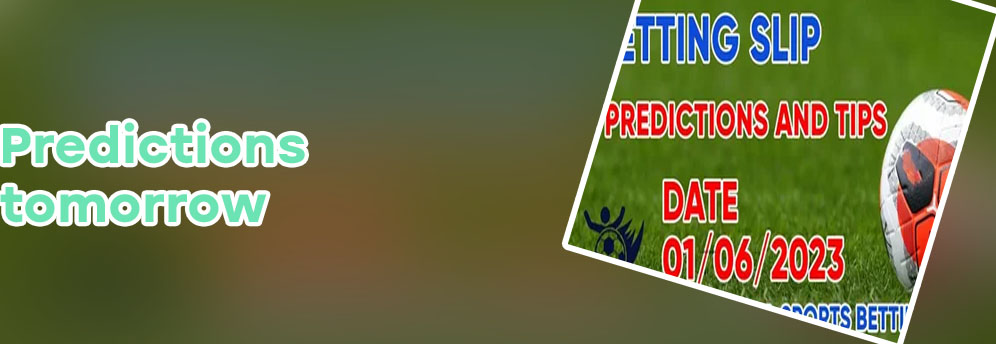 Tomorrow match prediction football